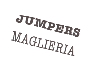 JUMPERS
MAGLIERIA